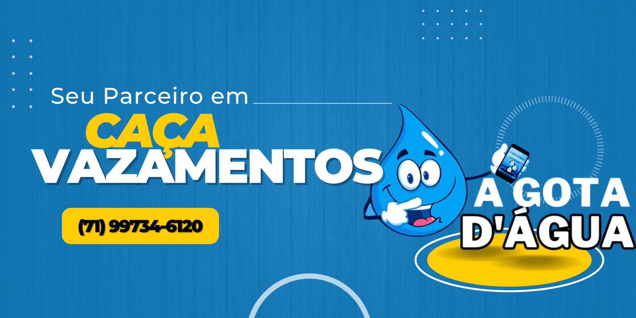 Caça Vazamentos de água. Vazamentos hidráulicos em Camaçari e salvador. A Gota D'água Caça Vazamentos